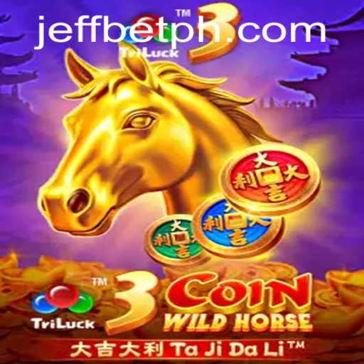 Unleashing the Adventure of 3CoinWildHorse at JeffBet