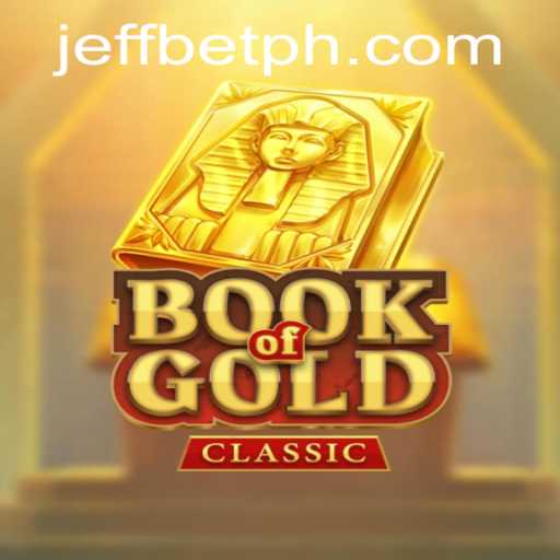 Discover the Fascinating World of BookOfGoldClassic at JeffBet
