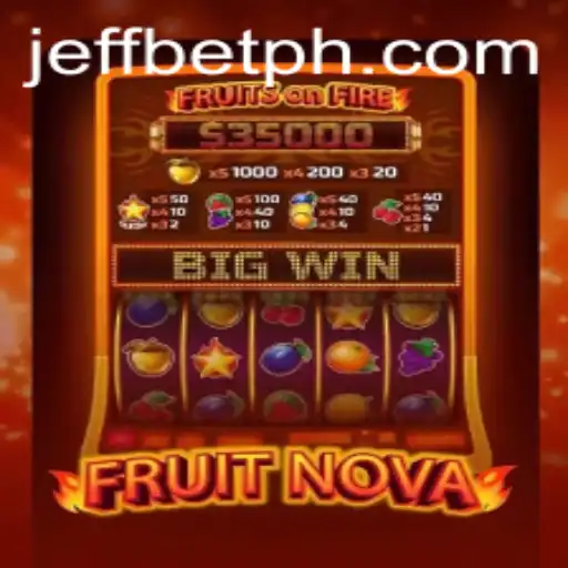 Discover the Exciting World of FruitNova on JeffBet