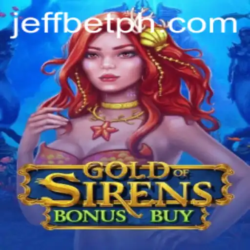 Unveiling GoldofSirensBonusBuy: A Deep Dive into the Enchanting World of JeffBet's Latest Game