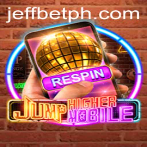 Discover the Thrills of JumpHighermobile: A New Era in Mobile Gaming