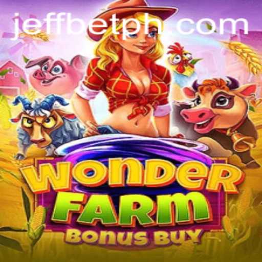 Discover the Exciting World of WonderFarmBonusBuy at JeffBet